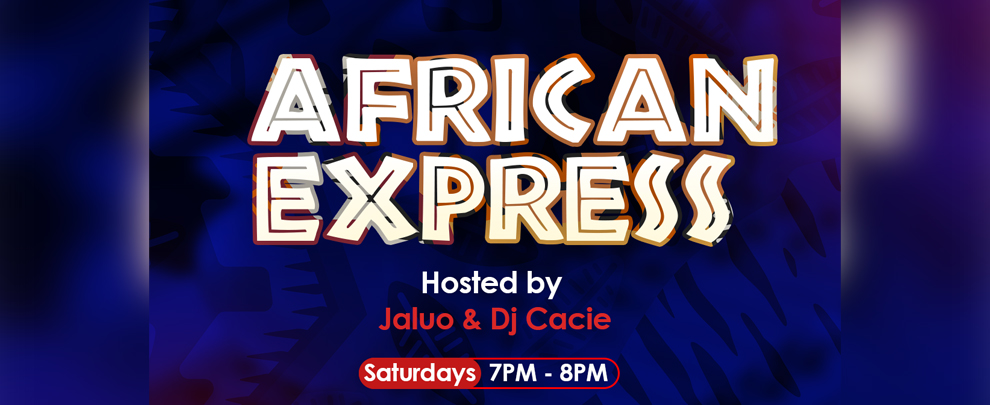 Sanyu FM 88.2 African Express by Jaluo & Dj Cacie